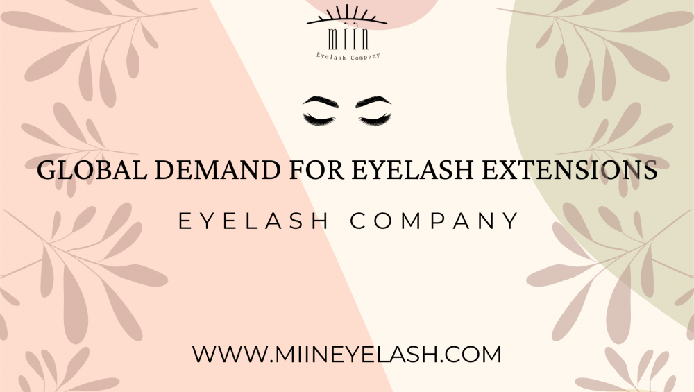 Global Demand for Eyelash Extensions (1)